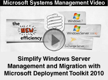 Simplify Windows Server 2008 Deployment with Microsoft Deployment Toolkit (MDT) 2010